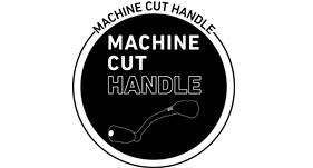 Machine Cut Handle